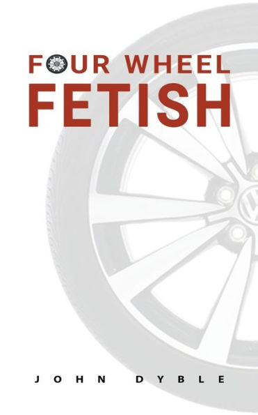 Four Wheel Fetish - 9781788482516