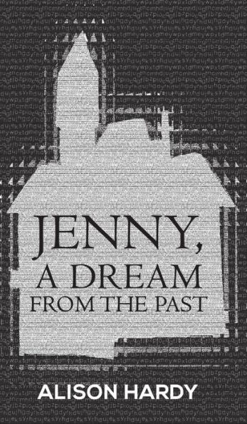 Jenny, A Dream from the Past