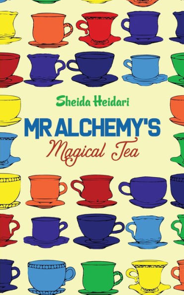 Mr Alchemy's Magical Tea - 9781788485029