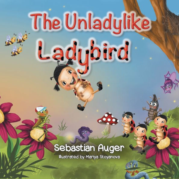 The Unladylike Ladybird - 9781788489508