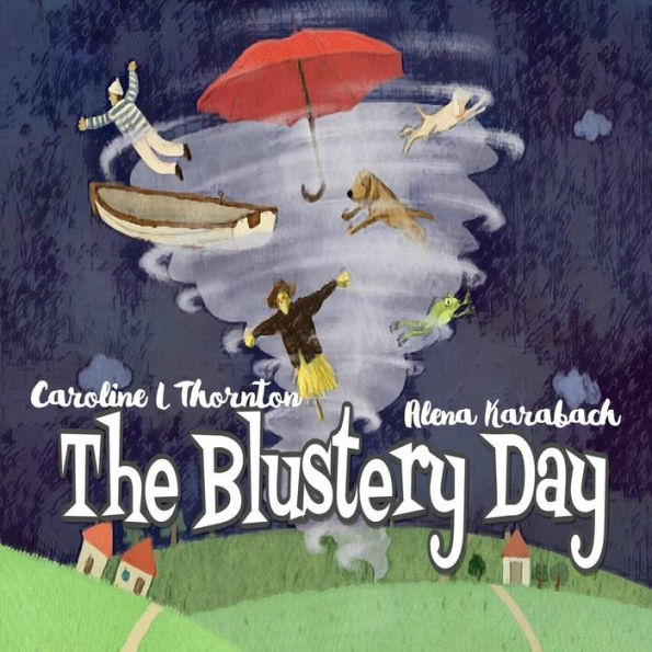 The Blustery Day - 9781789261653