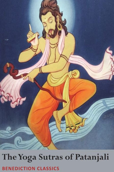 The Yoga Sutras Of Patanjali : (Sutras And Commentary) - 9781789430011