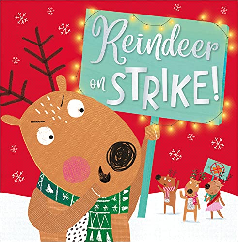 Reindeer On Strike