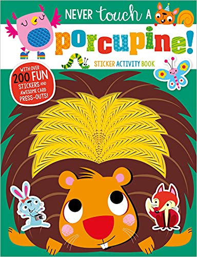 Never Touch A Porcupine Sticker Activity Book
