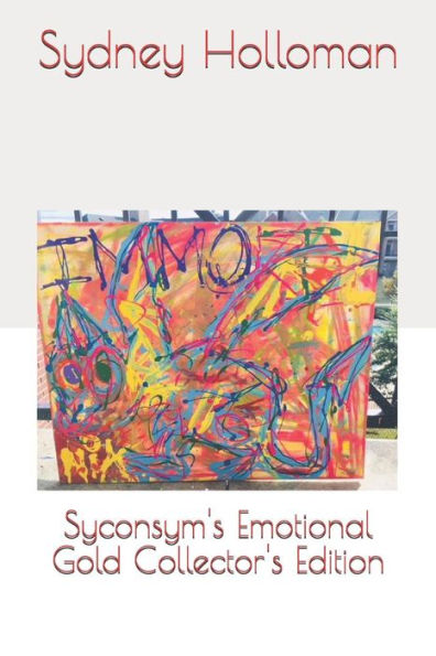 Syconsym's Emotional Gold Collector's Edition