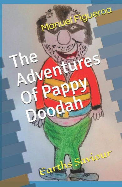 The Adventures Of Pappy Doodah