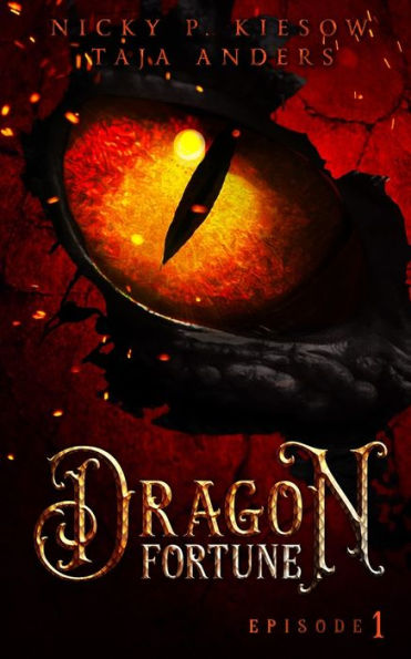 Dragon Fortune: Episode 1 (German Edition)