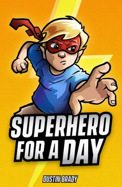 Superhero For A Day