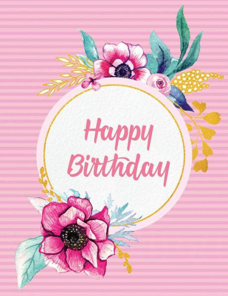 Happy Birthday! - 9781790222698