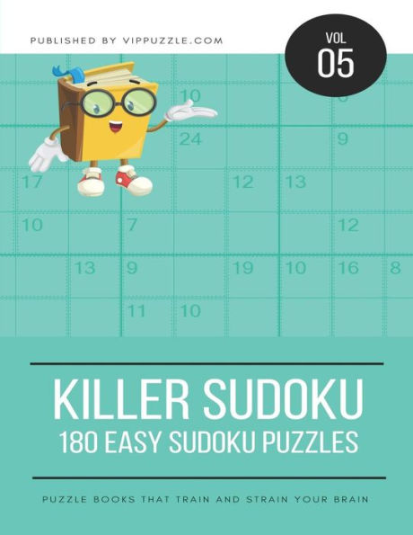 Killer Sudoku - 180 Easy Sudoku Puzzles (Volume) - 9781790267835