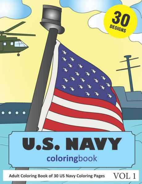 Us Navy Coloring Book : 30 Coloring Pages Of Us Navy Designs In Coloring Book For Adults