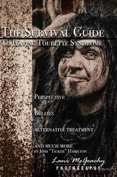 The Survival Guide To Tourette Syndrome