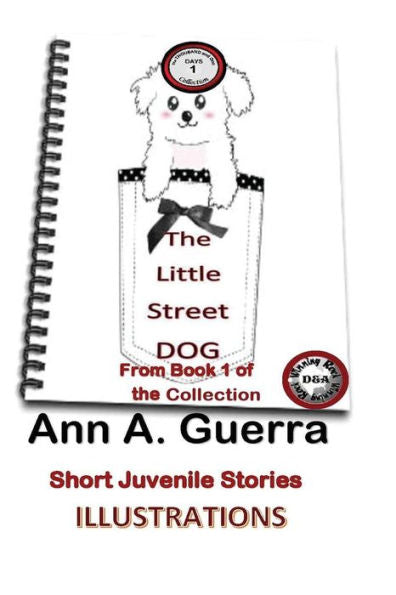 The Little Street Dog : Story 1 Of The Collection