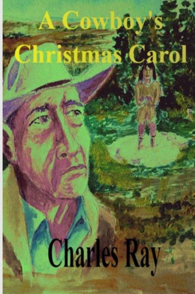 A Cowboy's Christmas Carol - 9781790310258