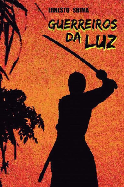 Guerreiros da Luz (Portuguese Edition) - 9781790320769