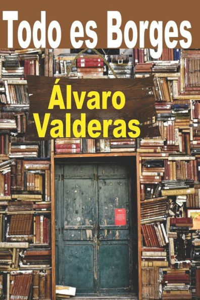 Todo Es Borges