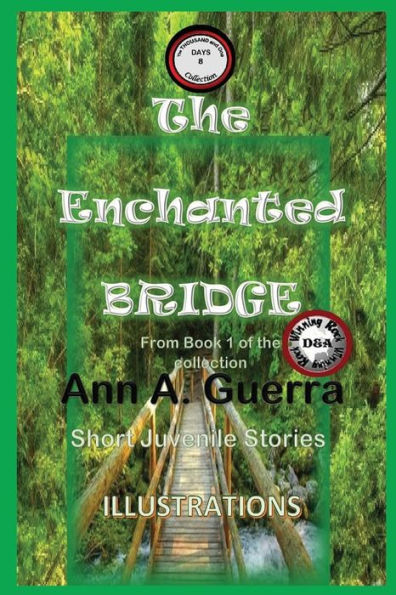 The Enchanted Bridge : From Book 1 Of The Collection