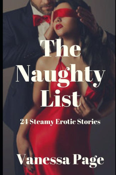 The Naughty List : 24 Steamy Erotic Stories