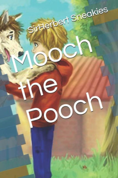Mooch The Pooch