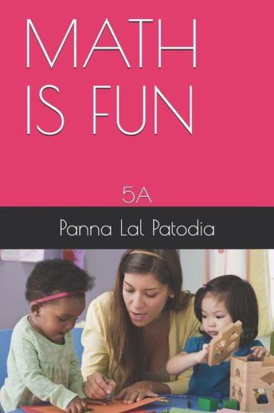 Math Is Fun : 5A