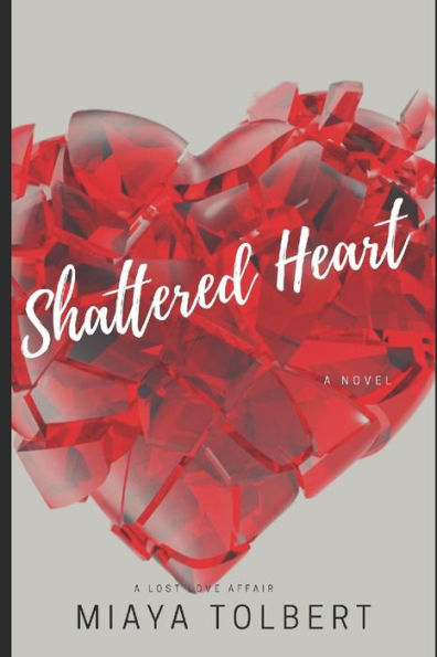 Shattered Heart - 9781790400935