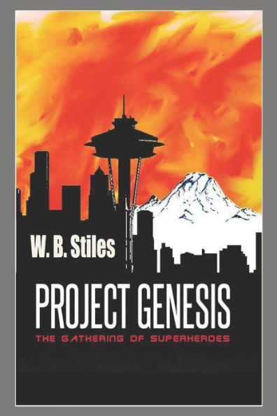 Project Genesis : The Gathering Of Superheroes