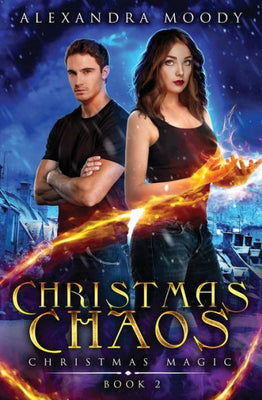 Christmas Chaos (Christmas Magic)