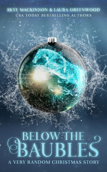 Below the Baubles: A very random Christmas story (Seven Wardens)