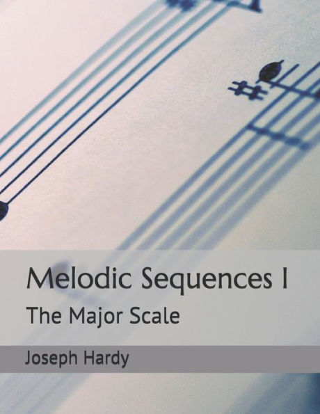 Melodic Sequences I : The Major Scale