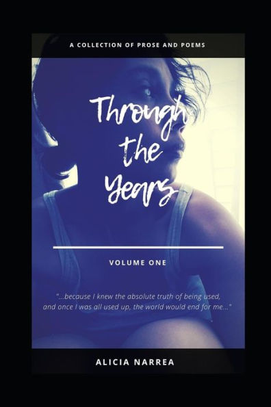 Through The Years : Volume One