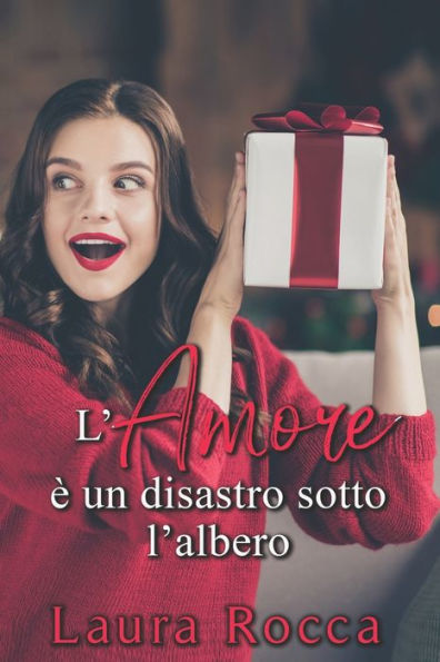 L'Amore è un disastro sotto l'albero (Falling In Love) (Italian Edition)