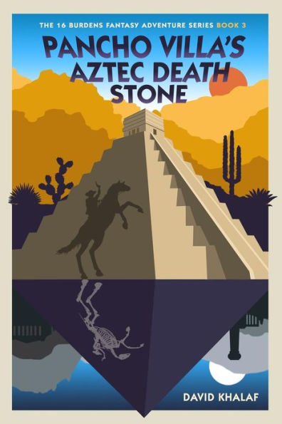 Pancho Villa's Aztec Death Stone