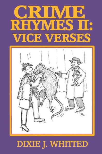 Crime Rhymes II: Vice Verses
