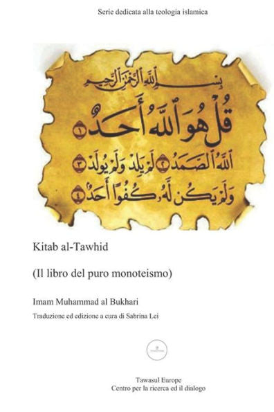Kitab al-Tawhid: Il libro del puro monoteismo (Italian Edition)