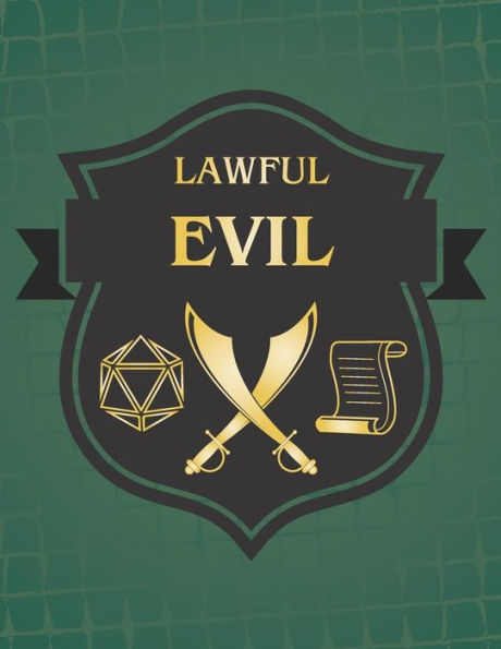 Lawful Evil: RPG Themed Mapping and Notes Book - Dark Green Theme