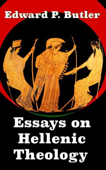 Essays on Hellenic Theology