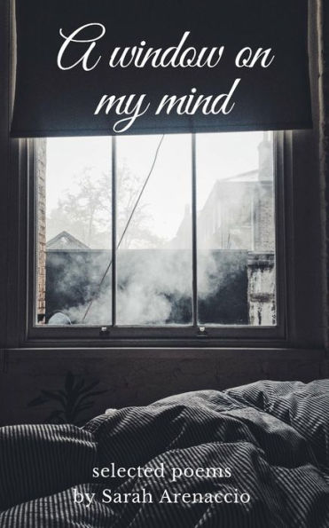 A window on my mind