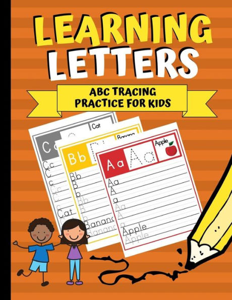 Learning Letters: ABC Tracing Practice for Kids (Learning to Write) - 9781790809134