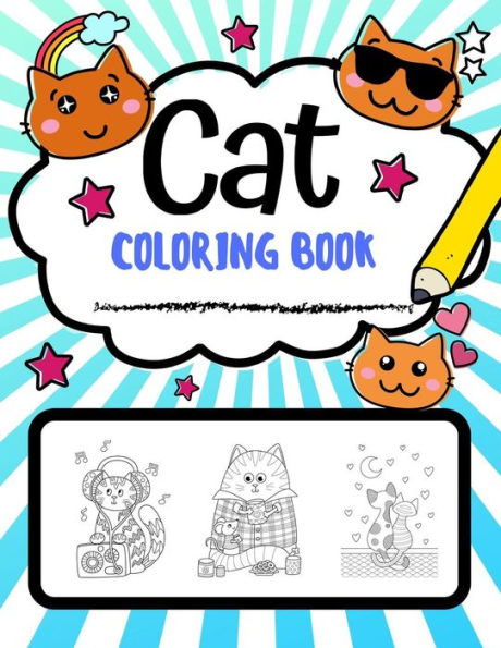 Cat Coloring Book: Super Cute Cat Coloring Pages, Perfect Cat Lover Gift (Cat Gifts) - 9781790813094