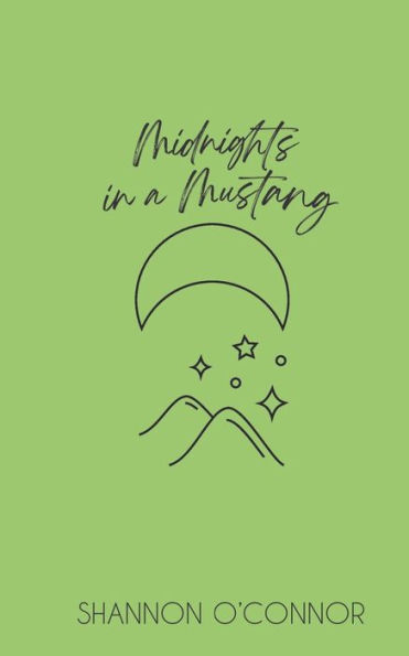 Midnights In A Mustang