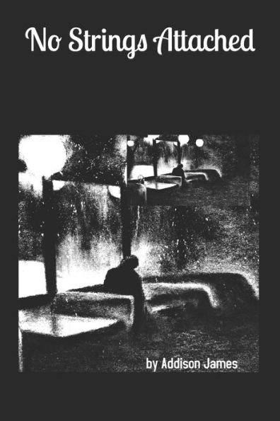 No Strings Attached: A Short Story Collection