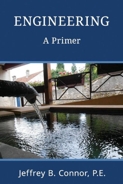 Engineering: A Primer
