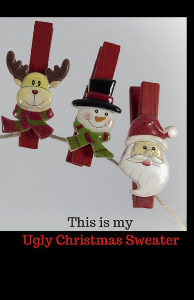 This Is My Ugly Christmas Sweater