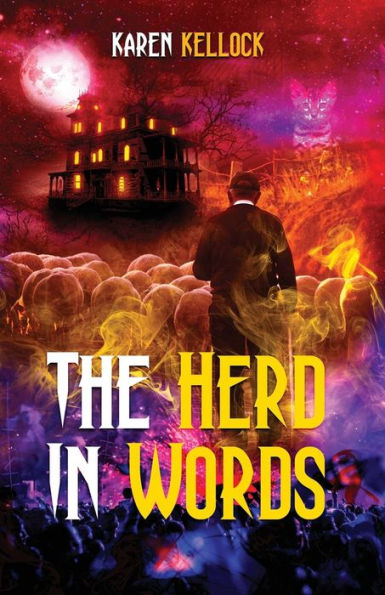 The Herd In Words