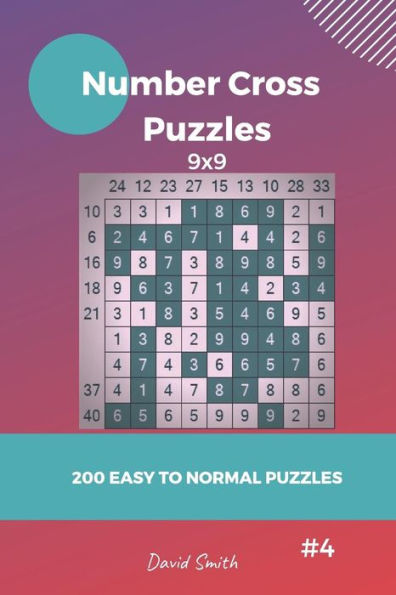 Number Cross Puzzles - 200 Easy To Normal Puzzles 9X9