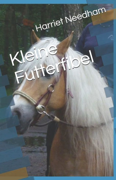 Kleine Futterfibel (German Edition)