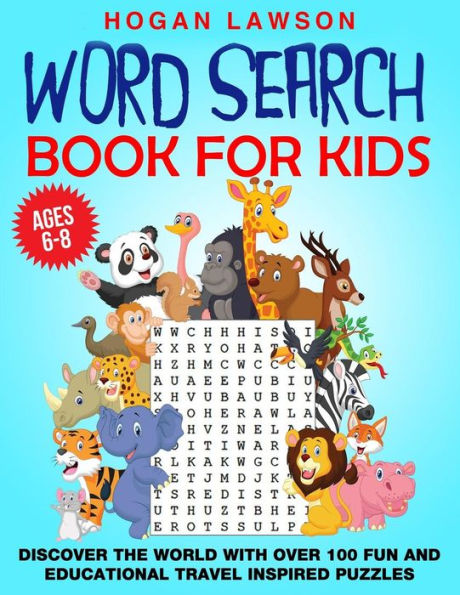 Word Search For Kids Ages 6-8 : Travel Around The World