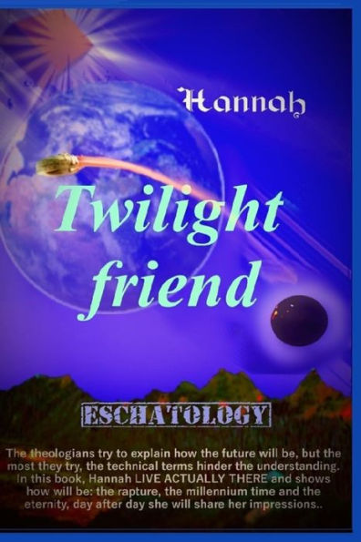 The Twilight Friend