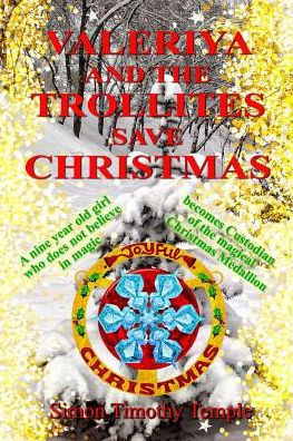 Valeriya And The Trollites Save Christmas