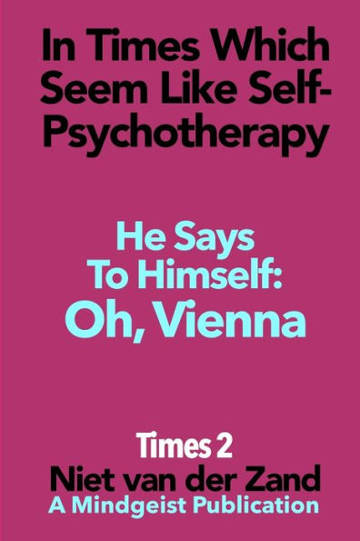 Times Ii : Oh Vienna